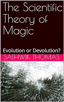 The Scientific Theory of Magic